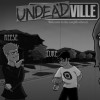 Welcome to Un-Deadville