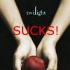 Twilgiht sucks