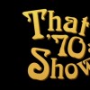 That 70's Show