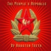 The Peoples Republic of Rooster Teeth