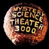 Mystery Science Theatre Fans